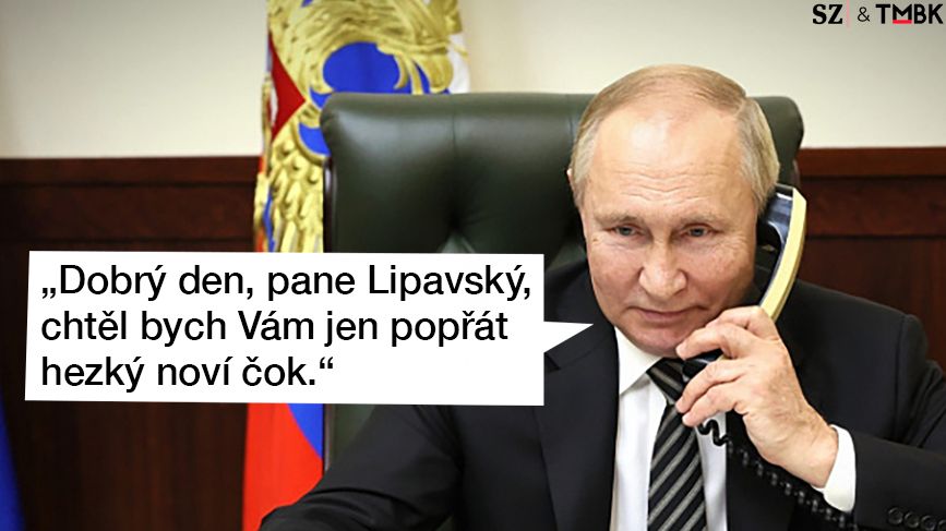 TMBK: Putin posílá Lipavskému osobní „péefko“